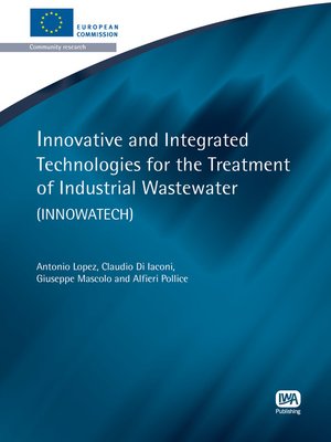 cover image of Innovative and Integrated Technologies for the Treatment of Industrial Wastewater
